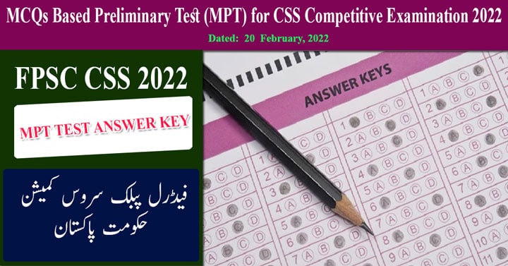 MCQs Based Preliminary MPT Answer Key for CSS-2022